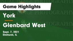 York  vs Glenbard West  Game Highlights - Sept. 7, 2021