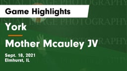 York  vs Mother Mcauley JV  Game Highlights - Sept. 18, 2021