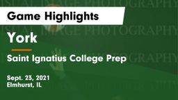 York  vs Saint Ignatius College Prep Game Highlights - Sept. 23, 2021
