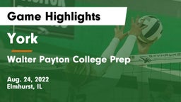 York  vs Walter Payton College Prep Game Highlights - Aug. 24, 2022