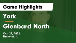 York  vs Glenbard North  Game Highlights - Oct. 22, 2022