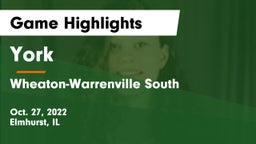 York  vs Wheaton-Warrenville South  Game Highlights - Oct. 27, 2022
