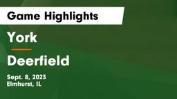 York  vs Deerfield  Game Highlights - Sept. 8, 2023