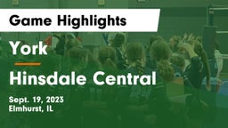 York  vs Hinsdale Central  Game Highlights - Sept. 19, 2023