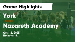 York  vs Nazareth Academy  Game Highlights - Oct. 14, 2023