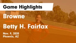 Browne  vs Betty H. Fairfax Game Highlights - Nov. 9, 2020