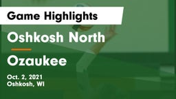 Oshkosh North  vs Ozaukee  Game Highlights - Oct. 2, 2021