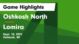 Oshkosh North  vs Lomira  Game Highlights - Sept. 10, 2022
