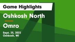 Oshkosh North  vs Omro  Game Highlights - Sept. 25, 2022