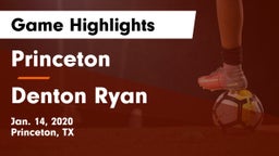 Princeton  vs Denton Ryan  Game Highlights - Jan. 14, 2020