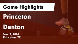 Princeton  vs Denton  Game Highlights - Jan. 2, 2024