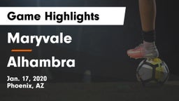 Maryvale  vs Alhambra  Game Highlights - Jan. 17, 2020