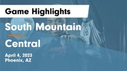 South Mountain  vs Central  Game Highlights - April 4, 2023