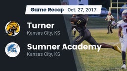 Recap: Turner  vs. Sumner Academy  2017