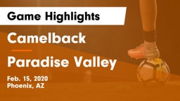 Camelback  vs Paradise Valley  Game Highlights - Feb. 15, 2020