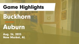 Buckhorn  vs Auburn  Game Highlights - Aug. 26, 2023