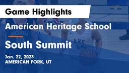 American Heritage School vs South Summit  Game Highlights - Jan. 22, 2023