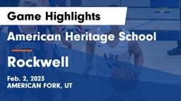 American Heritage School vs Rockwell  Game Highlights - Feb. 2, 2023