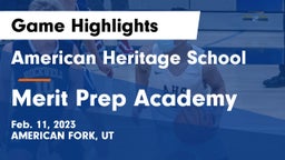 American Heritage School vs Merit Prep Academy Game Highlights - Feb. 11, 2023