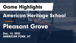 American Heritage School vs Pleasant Grove  Game Highlights - Dec. 14, 2023