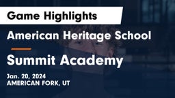 American Heritage School vs Summit Academy  Game Highlights - Jan. 20, 2024