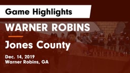 WARNER ROBINS  vs Jones County  Game Highlights - Dec. 14, 2019
