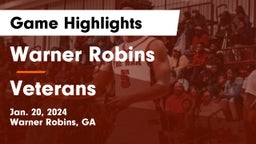 Warner Robins   vs Veterans  Game Highlights - Jan. 20, 2024