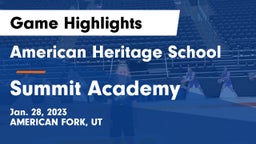 American Heritage School vs Summit Academy  Game Highlights - Jan. 28, 2023