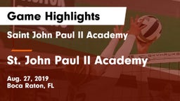 Saint John Paul II Academy vs St. John Paul II Academy Game Highlights - Aug. 27, 2019