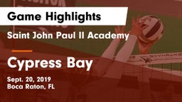 Saint John Paul II Academy vs Cypress Bay Game Highlights - Sept. 20, 2019