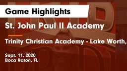 St. John Paul II Academy vs Trinity Christian Academy - Lake Worth, FL Game Highlights - Sept. 11, 2020