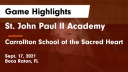 St. John Paul II Academy vs Carrollton School of the Sacred Heart Game Highlights - Sept. 17, 2021
