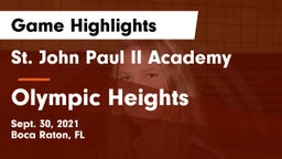 St. John Paul II Academy vs Olympic Heights Game Highlights - Sept. 30, 2021