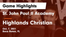 St. John Paul II Academy vs Highlands Christian  Game Highlights - Oct. 7, 2021