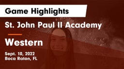 St. John Paul II Academy vs Western Game Highlights - Sept. 10, 2022