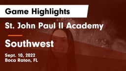 St. John Paul II Academy vs Southwest Game Highlights - Sept. 10, 2022