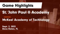 St. John Paul II Academy vs McKeel Academy of Technology  Game Highlights - Sept. 2, 2023