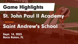 St. John Paul II Academy vs Saint Andrew's School Game Highlights - Sept. 14, 2023