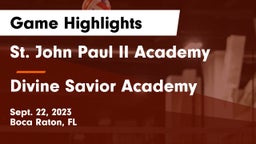 St. John Paul II Academy vs Divine Savior Academy Game Highlights - Sept. 22, 2023