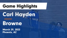 Carl Hayden  vs Browne  Game Highlights - March 29, 2023