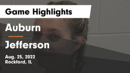 Auburn  vs Jefferson  Game Highlights - Aug. 25, 2022