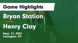 Bryan Station  vs Henry Clay  Game Highlights - Sept. 21, 2023