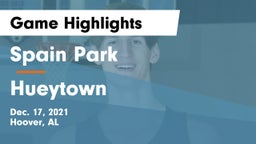 Spain Park  vs Hueytown  Game Highlights - Dec. 17, 2021