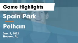 Spain Park  vs Pelham  Game Highlights - Jan. 5, 2022
