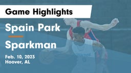 Spain Park  vs Sparkman  Game Highlights - Feb. 10, 2023