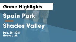 Spain Park  vs Shades Valley  Game Highlights - Dec. 20, 2021