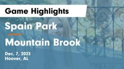 Spain Park  vs Mountain Brook  Game Highlights - Dec. 7, 2023