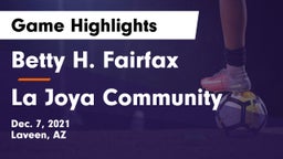 Betty H. Fairfax vs La Joya Community  Game Highlights - Dec. 7, 2021
