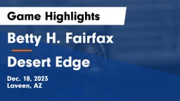 Betty H. Fairfax vs Desert Edge  Game Highlights - Dec. 18, 2023