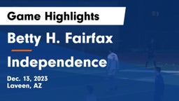Betty H. Fairfax vs Independence  Game Highlights - Dec. 13, 2023